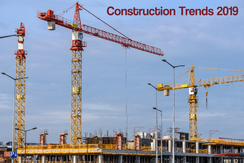 Construction Trends 2019