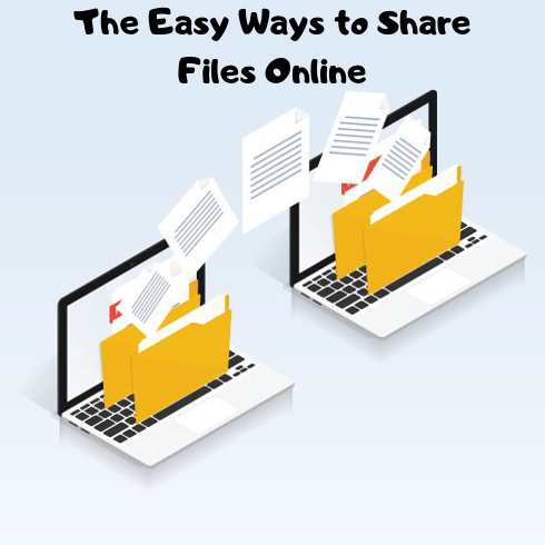Easy Ways to Share Files Online