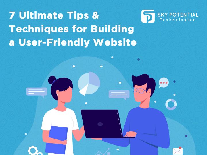 Tips For Building a User-Friendly Website