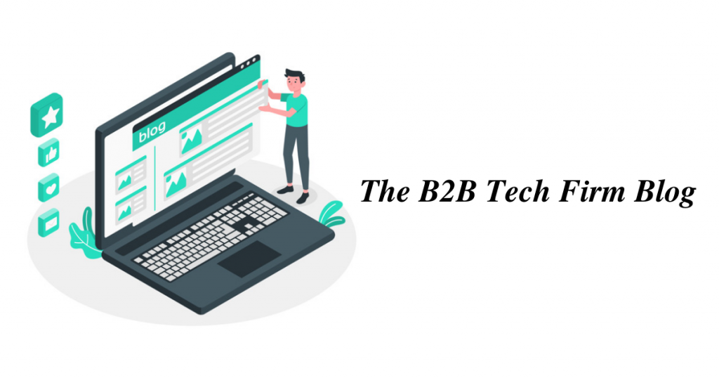 The B2B Tech Firm Blog
