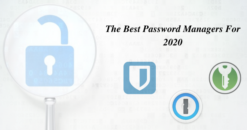 Best Password Managers For 2020