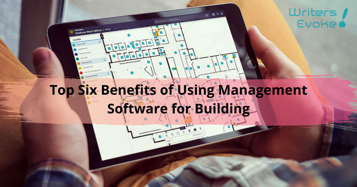 Benefits of Management Software for Building