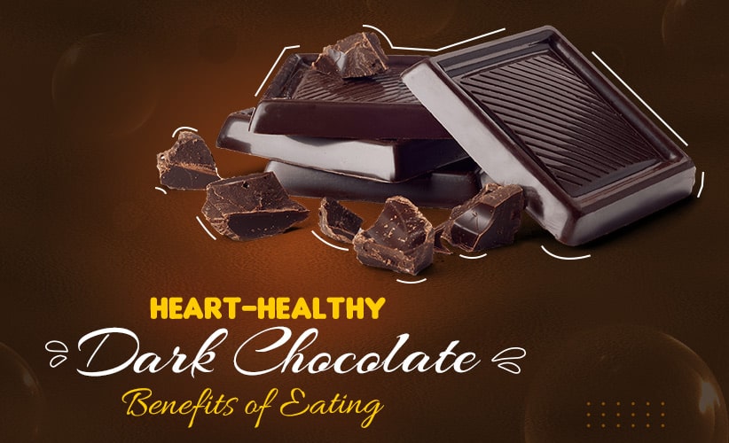 Dark Chocolate, Dark Chocolate Health Benefits, Heart-Healthy Benefits of Dark Chocolate, Heart Health, Genmedicare