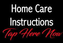 Home-Care Instructions