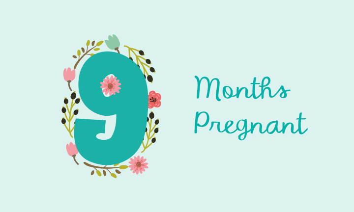 Ninth month pregnant