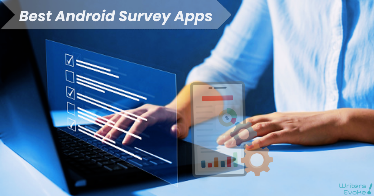 Best Android Survey Apps