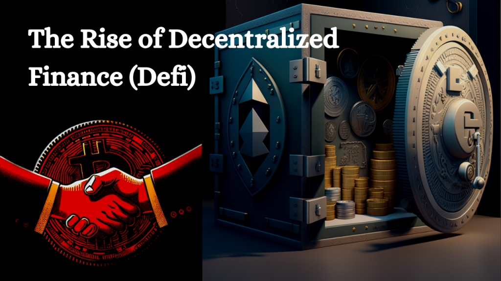 Rise of Decentralized Finance
